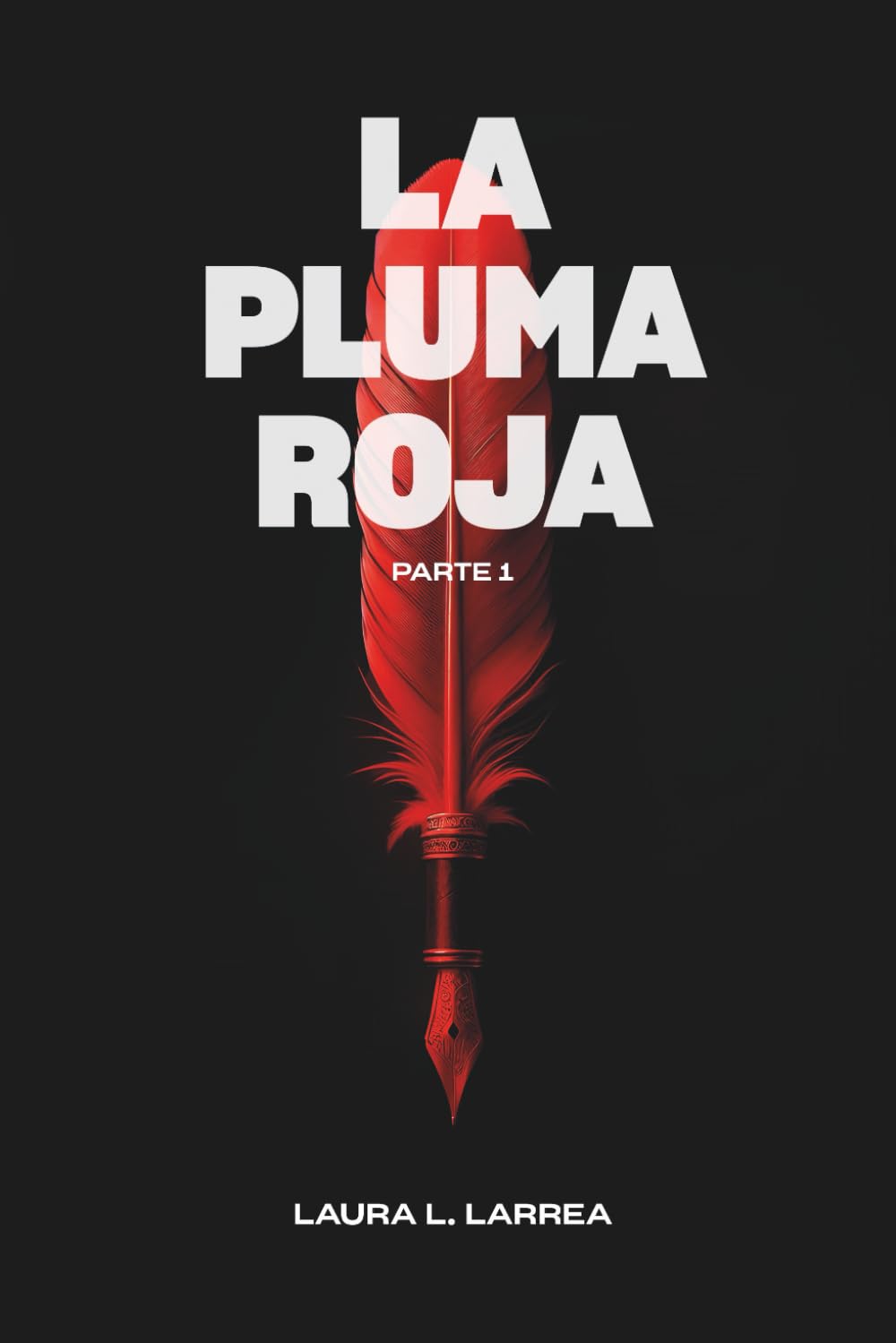 Libro: La pluma roja: Parte 1