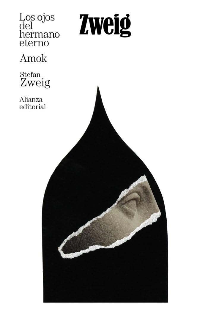 Libro: Los ojos del hermano eterno. Amok (El libro de bolsillo - Bibliotecas de autor - Biblioteca Zweig)