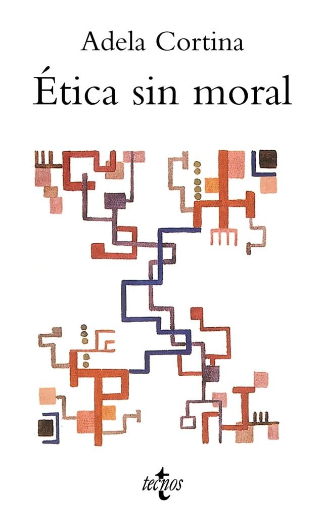 Libro: Ética sin moral (Ventana Abierta)