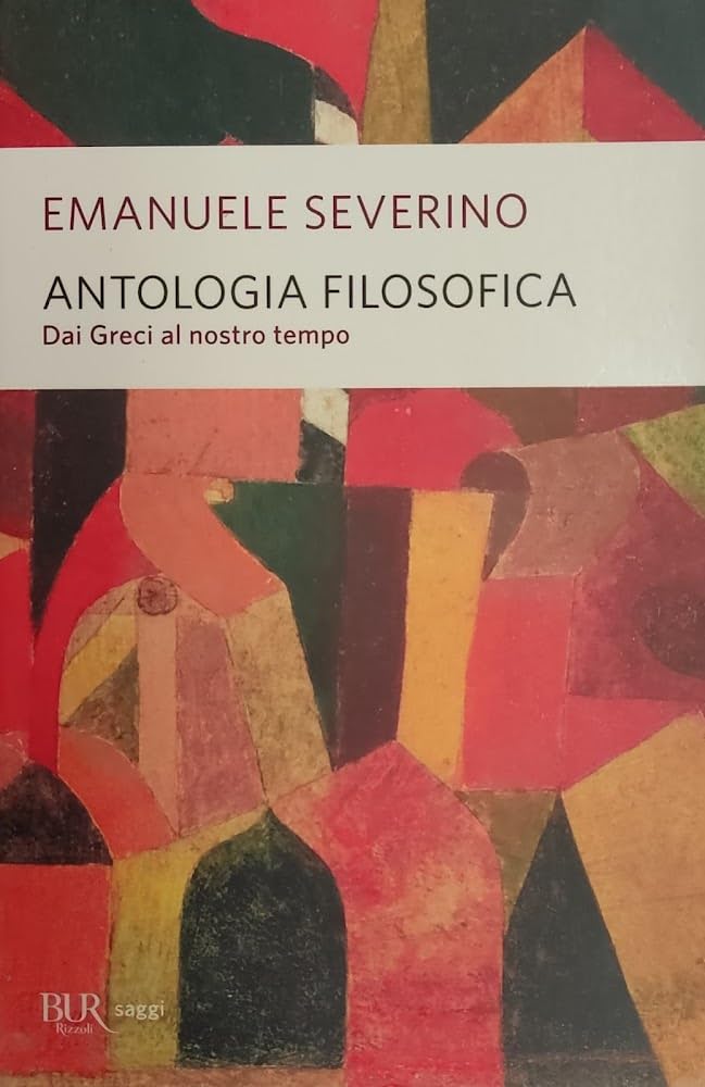 Libro: Antologia filosofica. Dai greci al nostro tempo (BUR Saggi)
