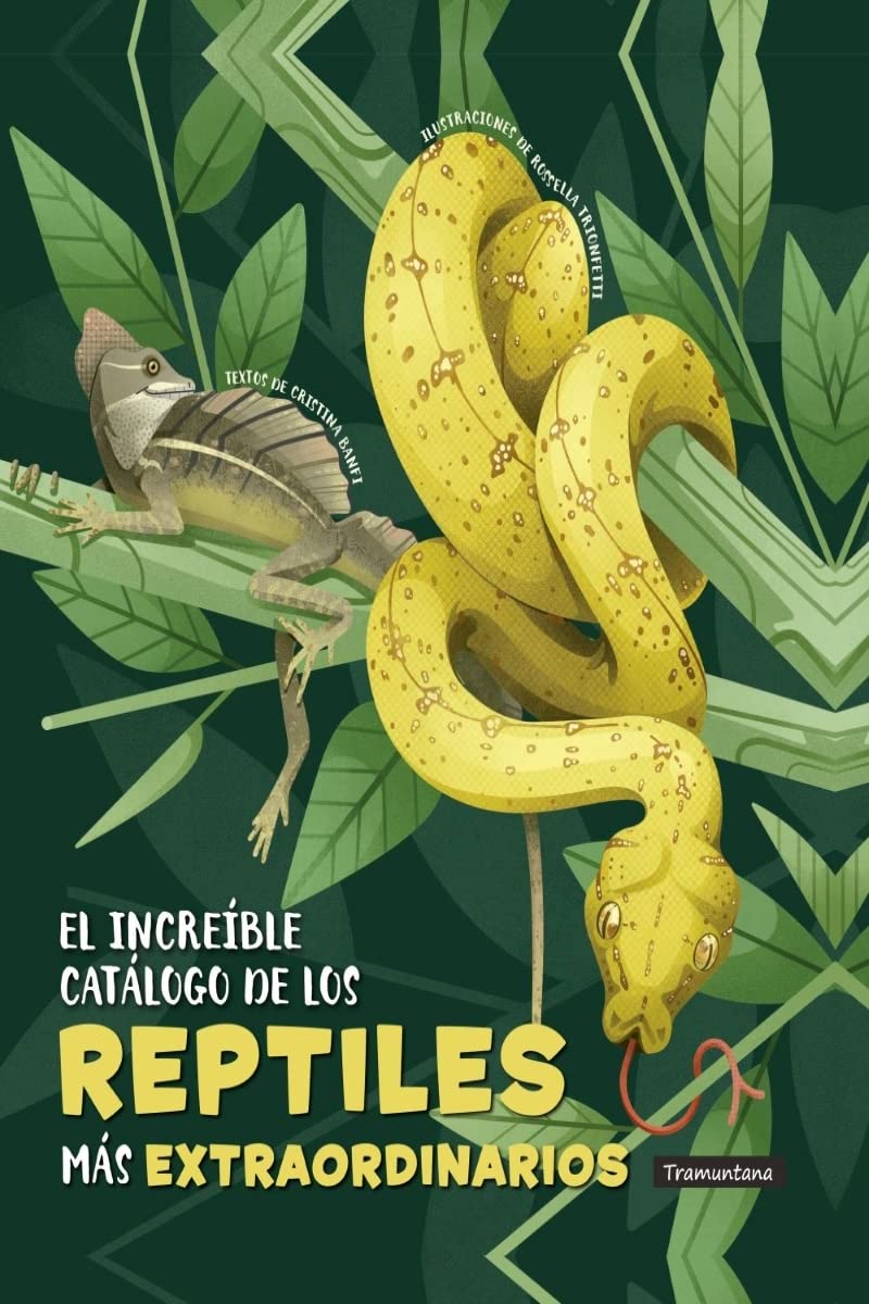 Libro: El increíble catálogo de los reptiles más extraordinarios (INFANTIL)