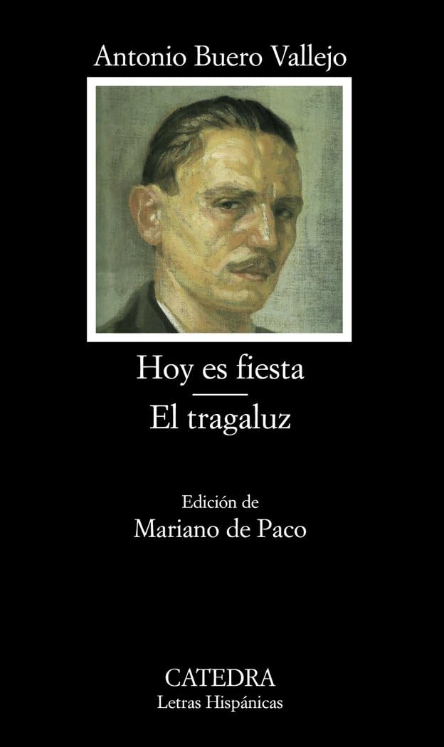 Libro: Hoy es fiesta; El tragaluz (Letras Hispánicas)
