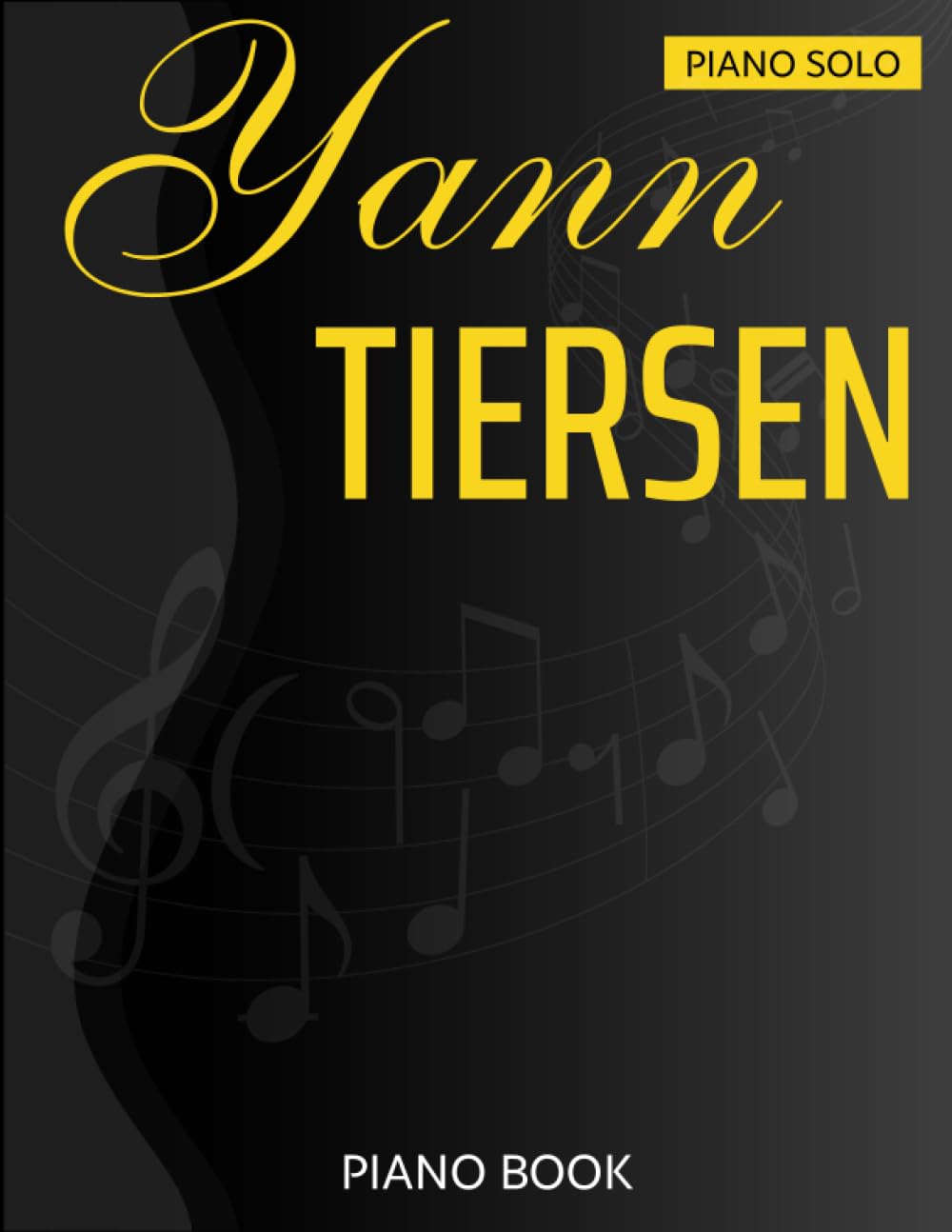 Libro: Yann Tiersen Piano Book: A Collection of 28 Songs for Piano Solo
