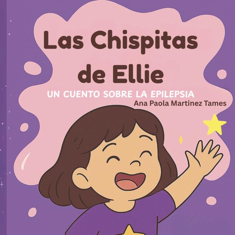 Libro: Las Chispitas de Ellie: Un Cuento Sobre La Epilepsia (Spanish Edition)