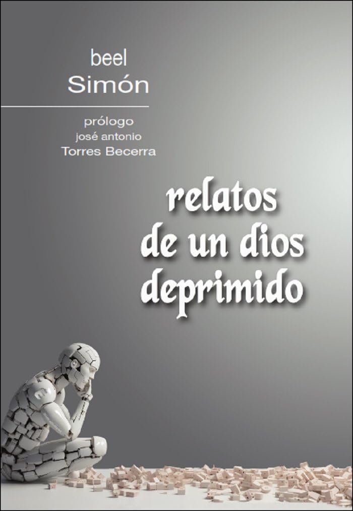 Libro: Relatos de un dios deprimido