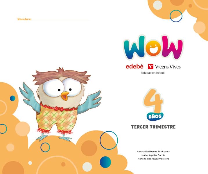 Libro: Proyecto WOW 4 años carpeta 3 trimestre