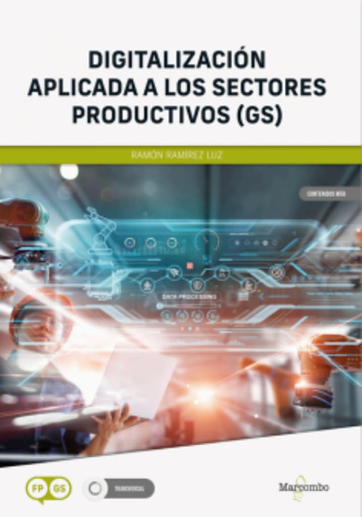 Libro: Digitalización aplicada a los sectores productivos (GS)