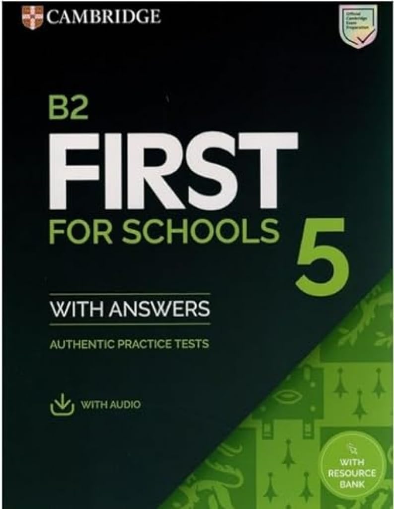 Libro: B2 First for Schools 5 Student's Book with Answers with Audio with Resource Bank: Authentic Practice Tests: Vol. 5