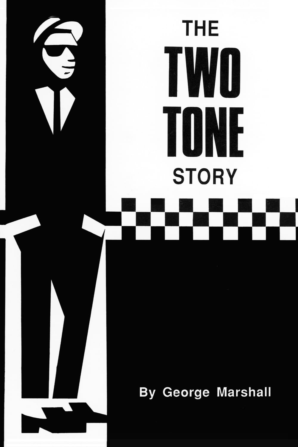 Libro: The Two Tone Story: The story of the 2 Tone record label and the birth of British ska