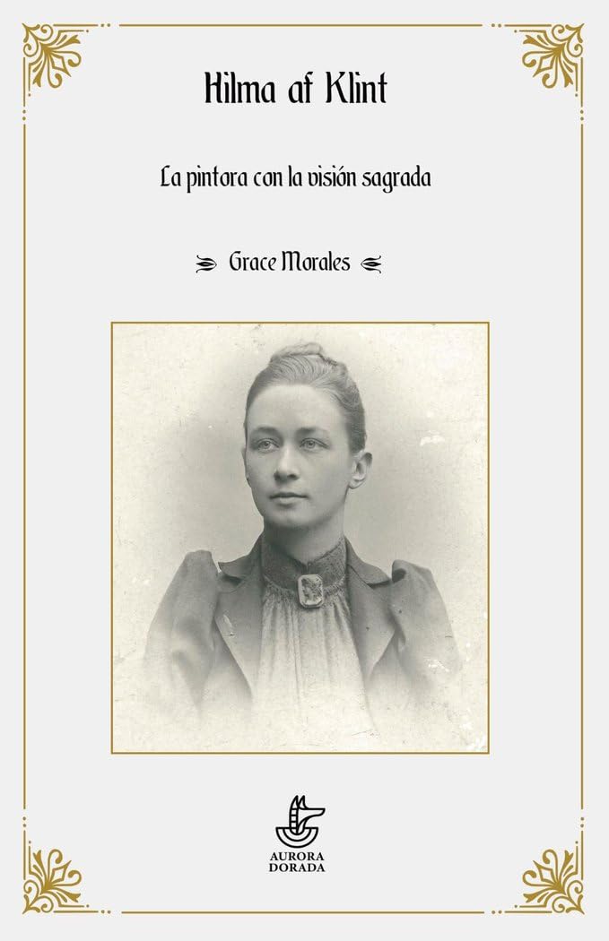 Libro: Hilma af Klint: La pintora de la visión sagrada