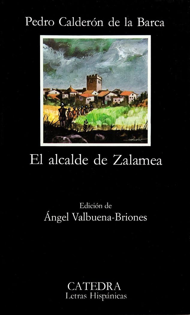 Libro: El alcalde de Zalamea (Letras Hispánicas)