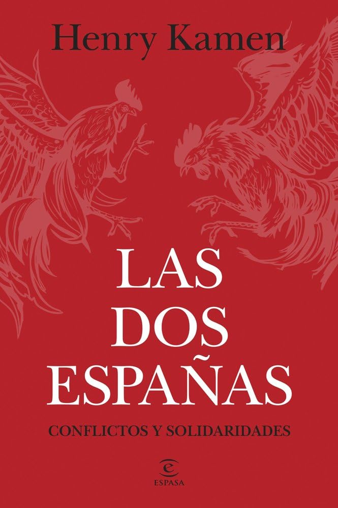 Libro: Las dos Españas: Conflictos y solidaridades