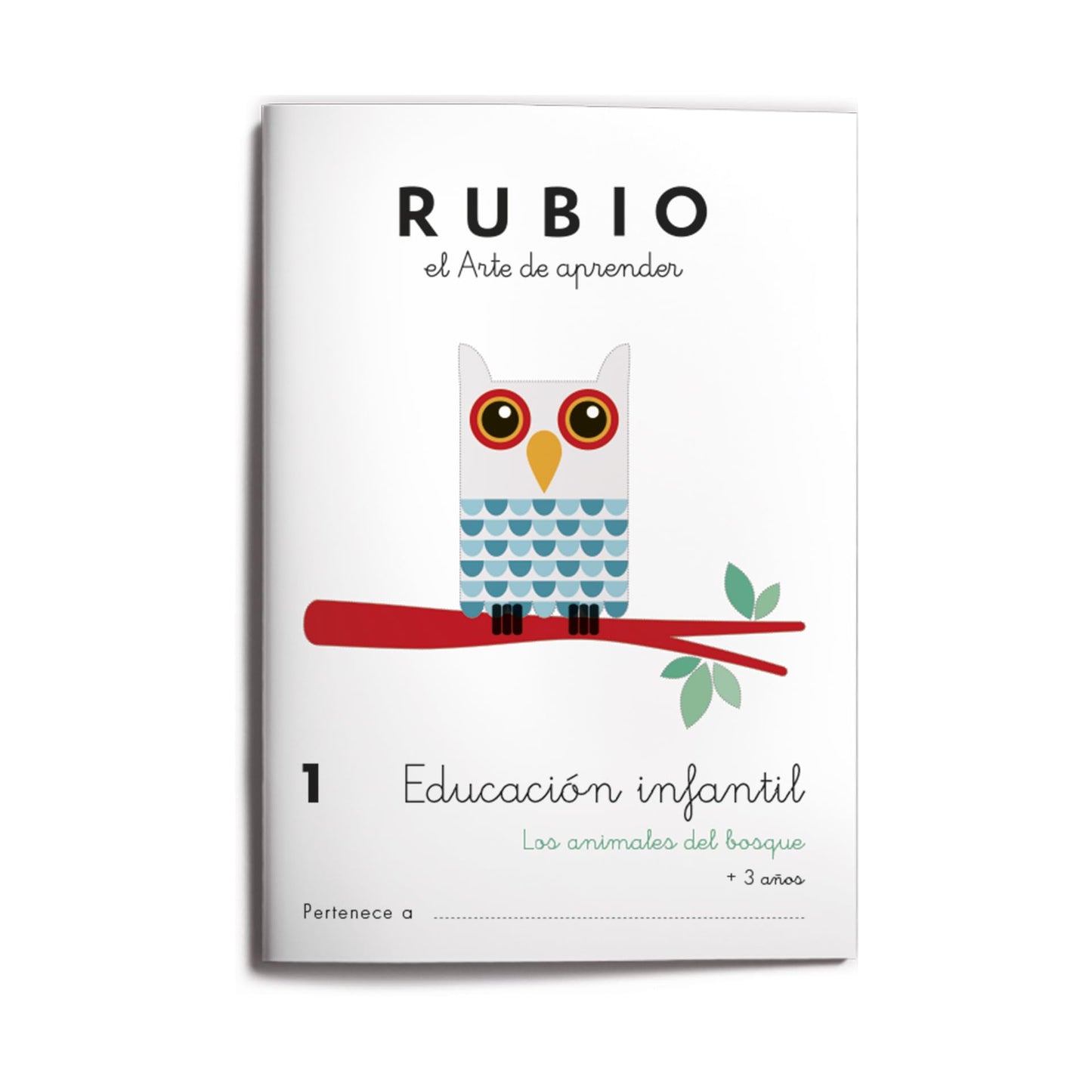 1 Educación Infantil RUBIO - Animales del bosque | +3 años | Trazo vertical, horizontal. El círculo. Concepto grande y pequeño.