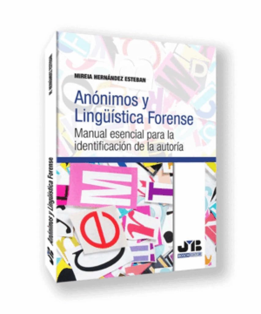 Libro: Anónimos y lingüística forense: Manual esencial para la identificación de la autoría