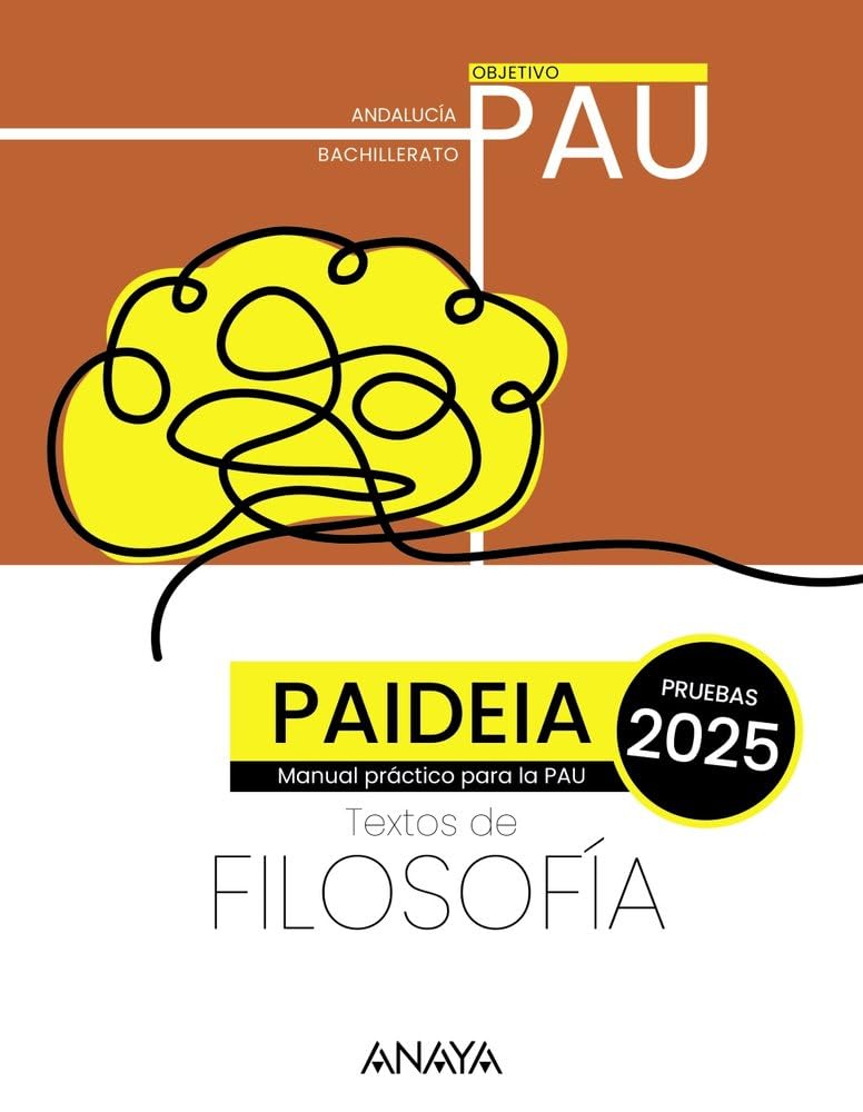 Libro: Paideia. Textos de Filosofía para la PAU. Andalucía (EvAU 2025)