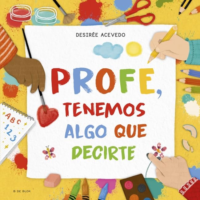Profe, tenemos algo que decirte: El regalo de fin de curso perfecto para profesores y profesoras (Cuentos infantiles ilustrados)