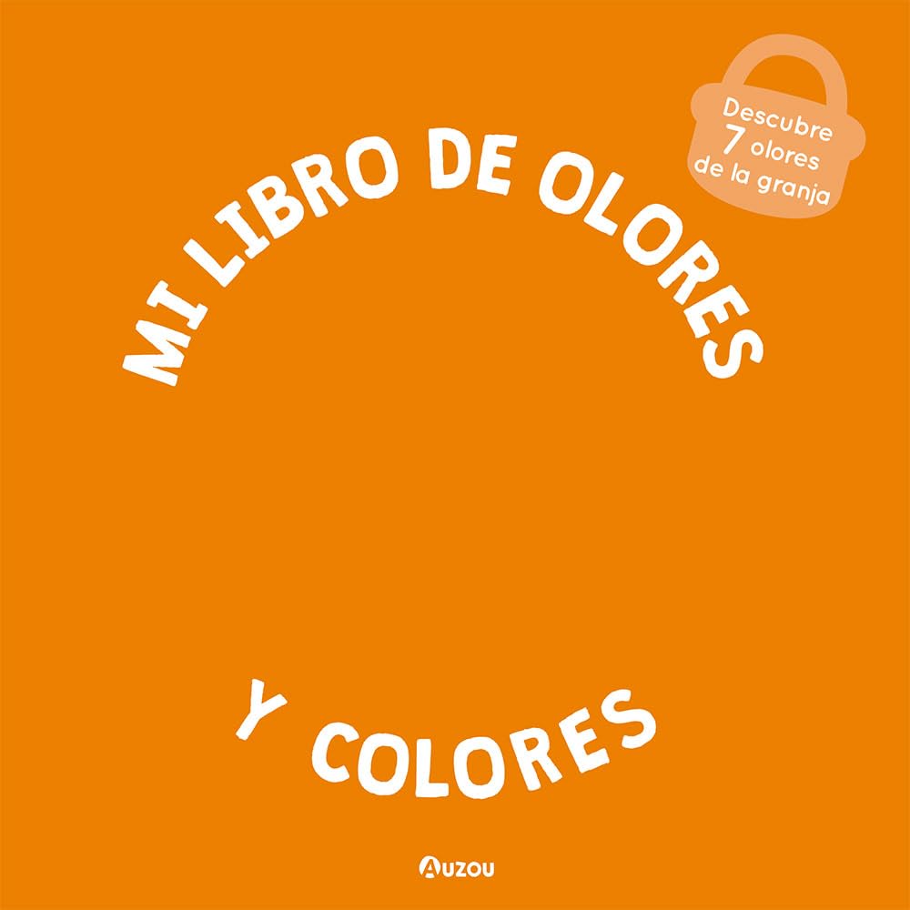 Libro: Mi libro de olores y colores. La granja