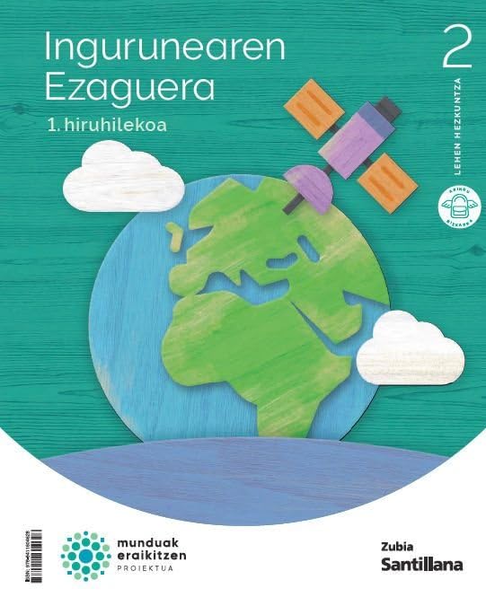 Libro: INGURUAREN EZAGUERA 2 LEH MUNDUAK ERAIKITZEN (CONSTRUYENDO MUNDOS)