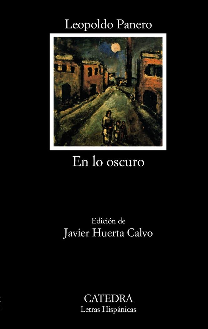 Libro: En lo oscuro (Letras Hispánicas)