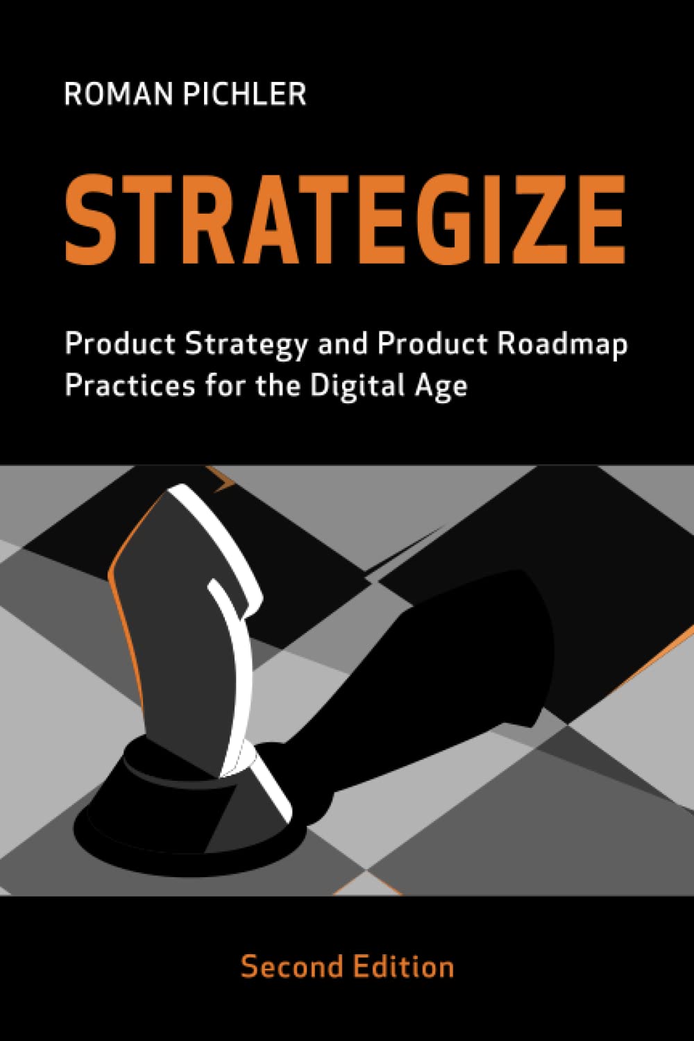 Libro: Strategize: Product Strategy and Product Roadmap Practices for the Digital Age