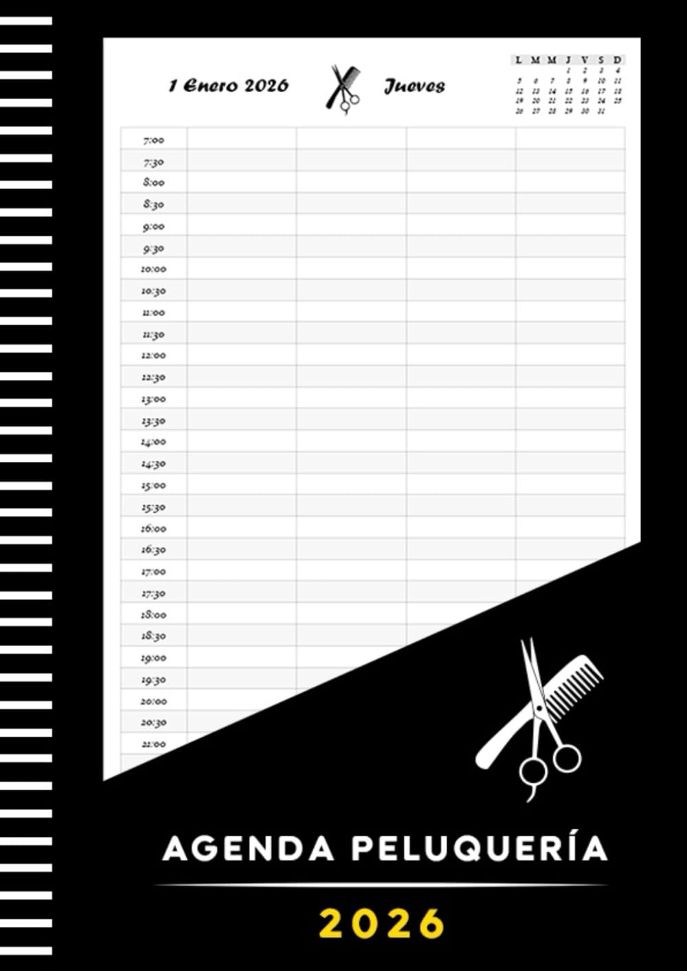 Libro: Agenda Peluquería 2026: Libro de citas peluquería, barbería y estilista | 1 día por página | Intervalo de 30 Minutos de 7:00 a 22:30 (4 Columnas)