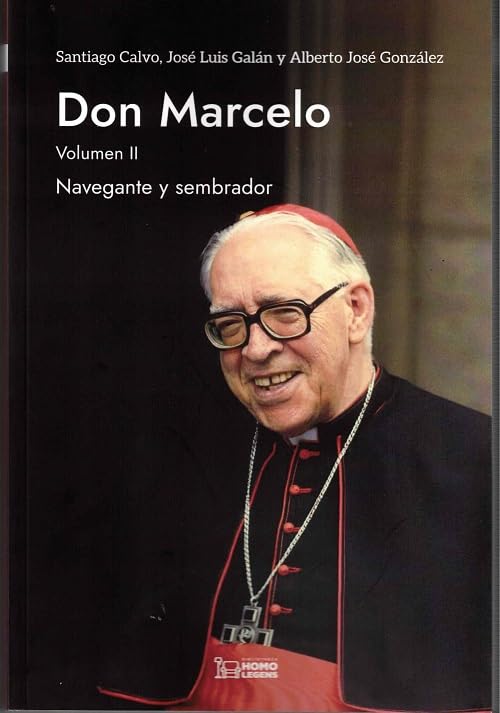 Libro: DON MARCELO: Volumen II. Navegante y sembrador