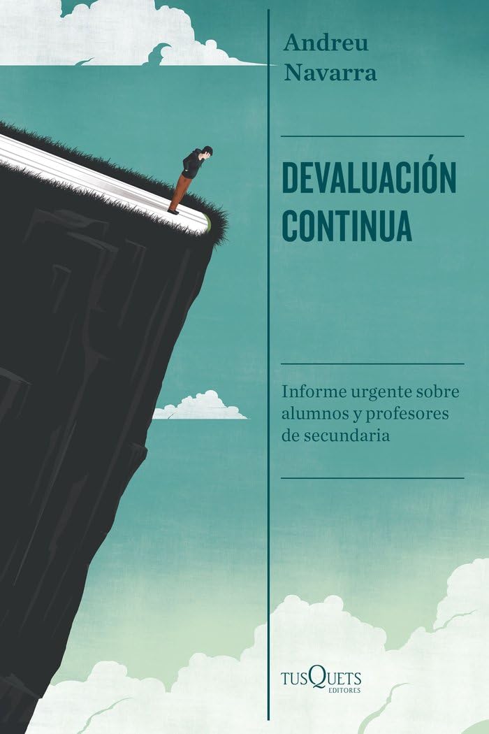 Libro: Devaluación continua: Informe urgente sobre alumnos y profesores de secundaria