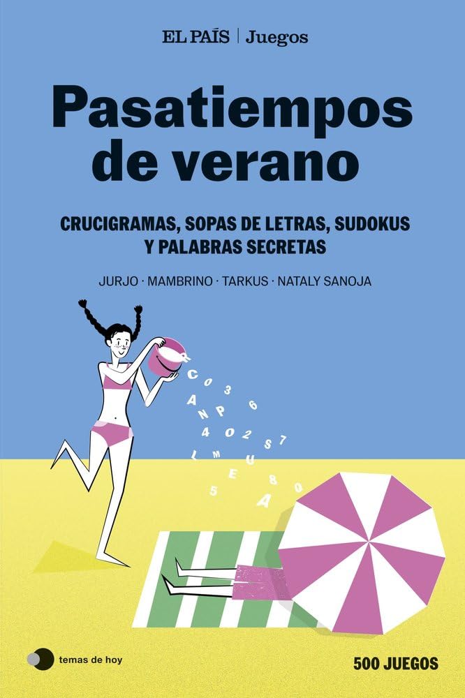 Pasatiempos de verano (El País Juegos): Crucigramas, sopas de letras, sudokus y palabras secretas (Voces de hoy)