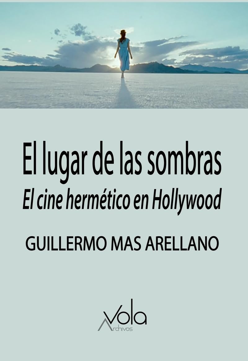 Libro: El lugar de las sombras: El cine hermético en Hollywood (VOLA)