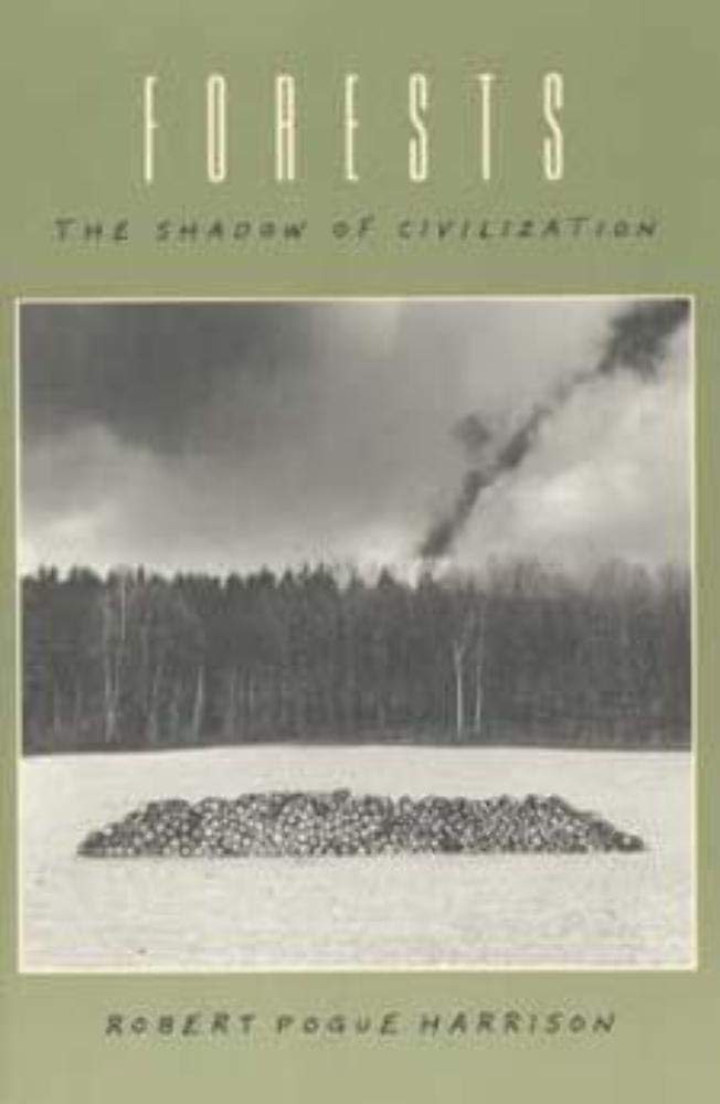 Libro: Forests: The Shadow of Civilization