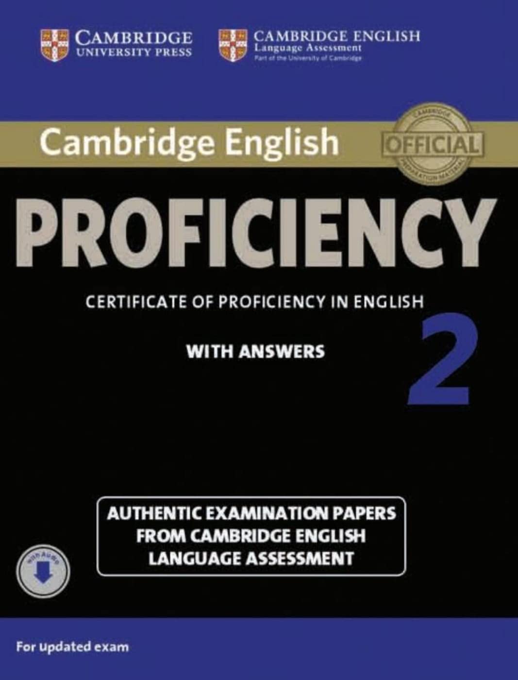 Libro: Cambridge English Proficiency 2 for updated exam. Self-study Pack (Student's Book with answers included one audio activation code to download the audio)