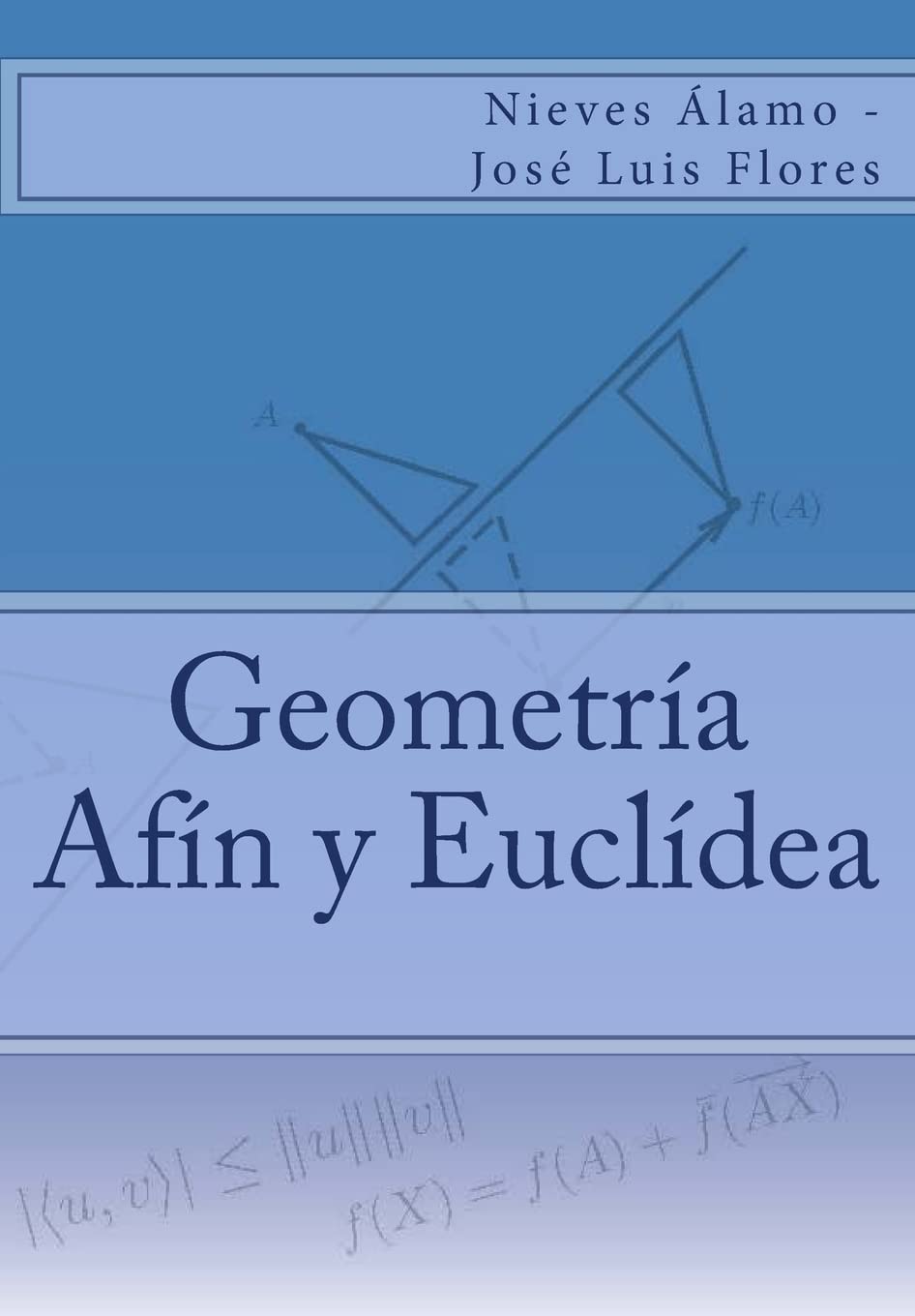 Libro: Geometría Afín y Euclídea