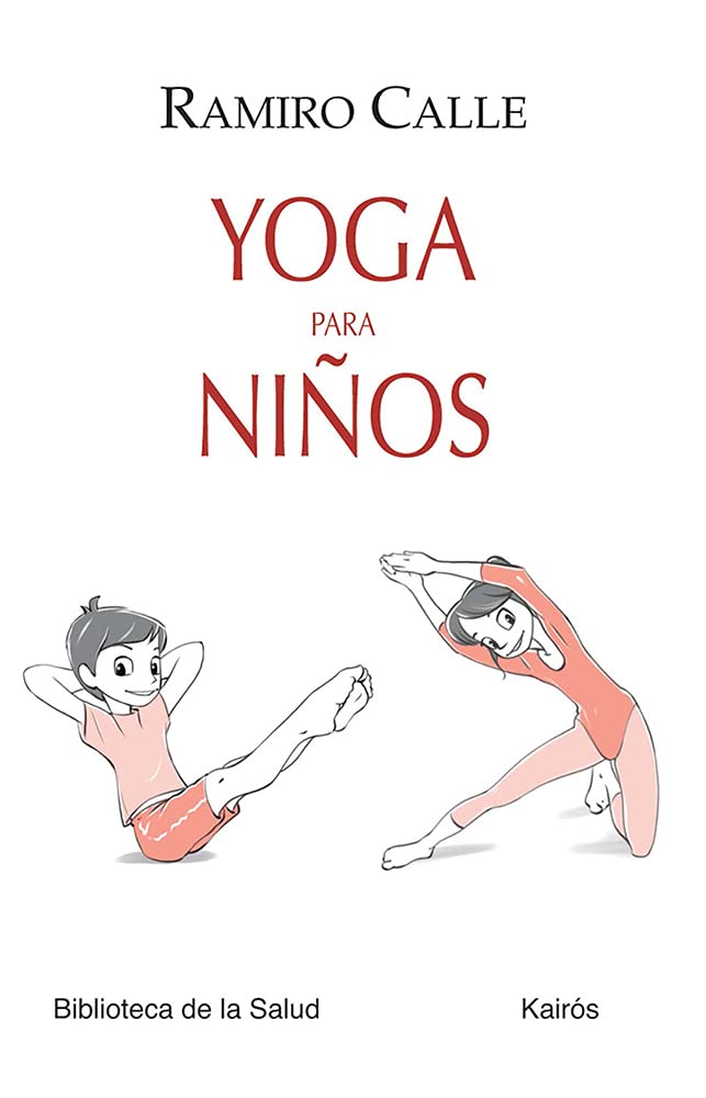 Libro: Yoga para niños (Biblioteca de la Salud)
