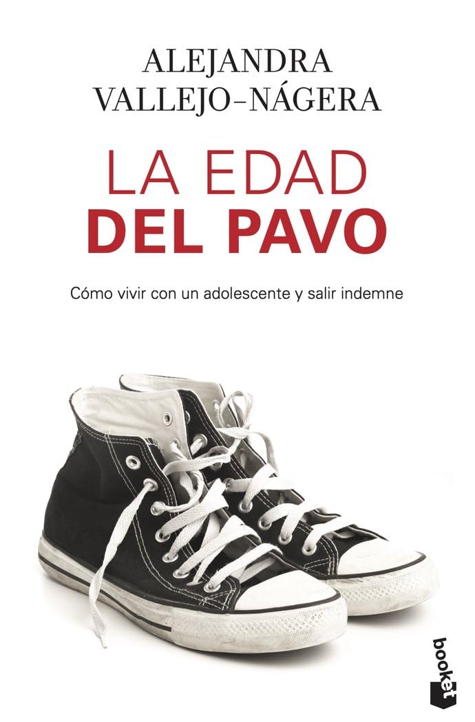 Libro: La edad del pavo: Cómo vivir con un adolescente y salir indemne (Familia)