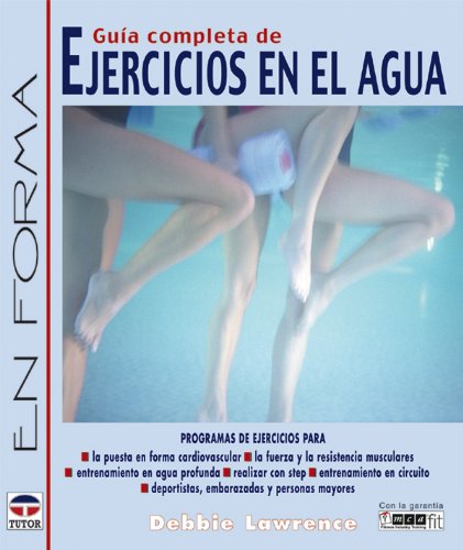Libro: Guia Completa de Ejercicios En el Agua