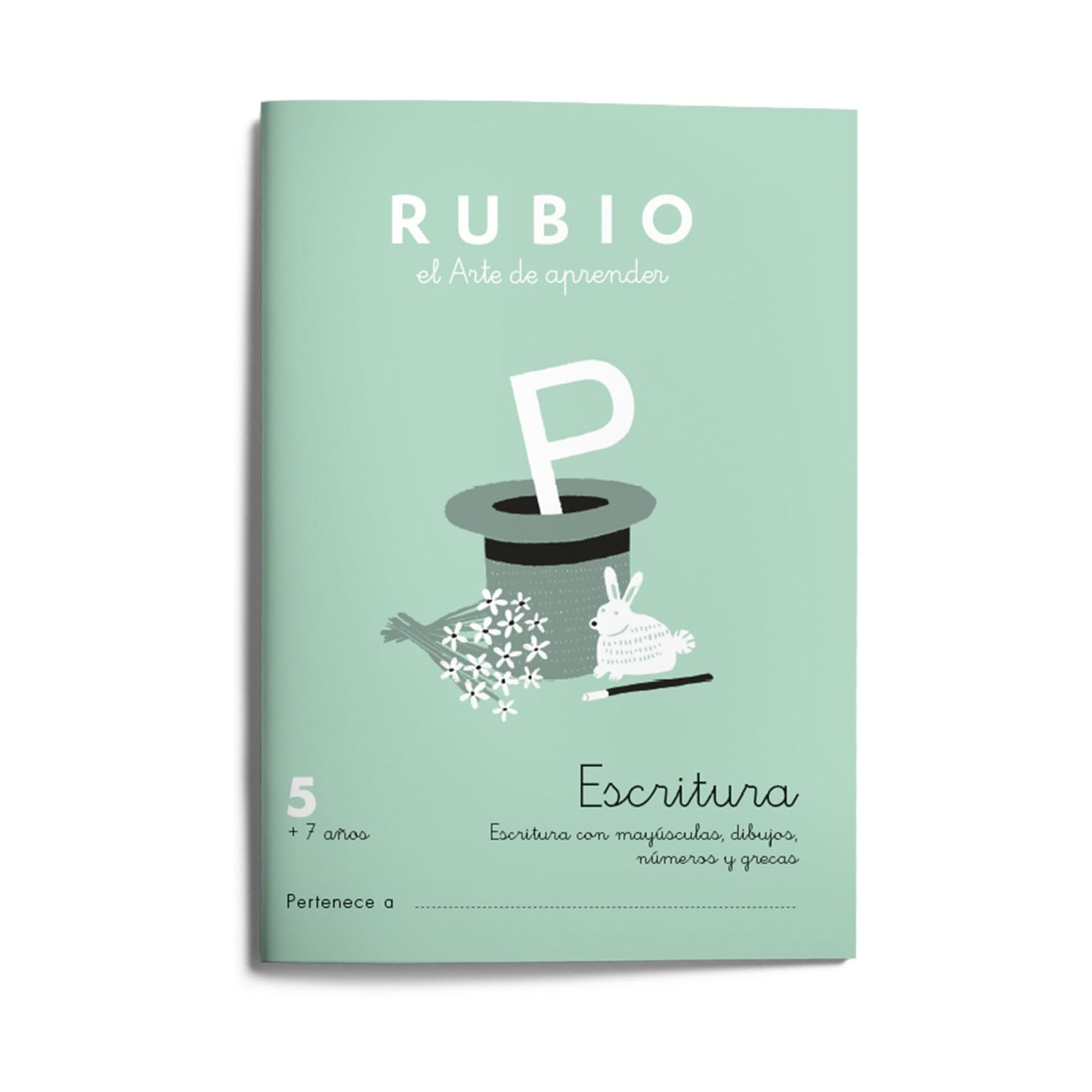 5 Escritura RUBIO | Ejercicios para mejorar la escritura y caligrafía de minúsculas y mayúsculas con repetición de letras y frases | +7 años