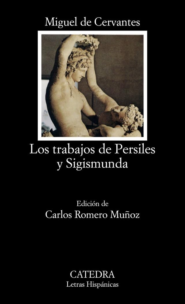 Libro: Los trabajos de Persiles y Sigismunda (Letras Hispánicas)