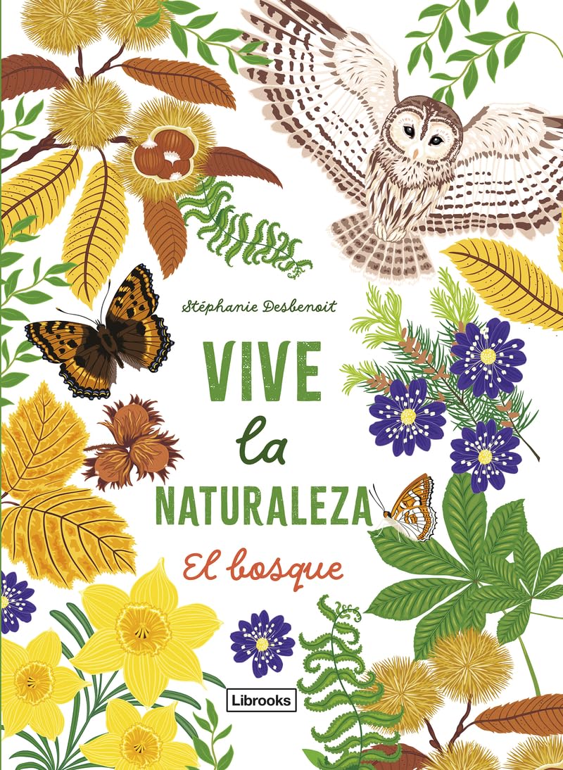 Libro: Vive la naturaleza. El bosque