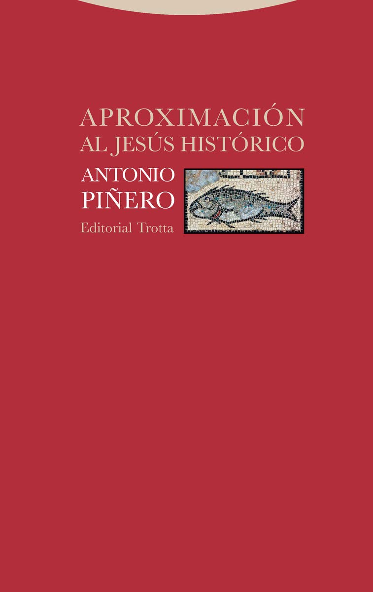 Libro: Aproximacion Al Jesus Historico (Estructuras y Procesos. Religión)