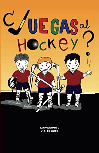 Libro: ¿ JUEGAS AL HOCKEY ? (Spanish Edition)
