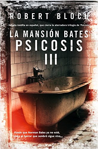 Libro: La mansión Bates: Psicosis III (Spanish Edition)