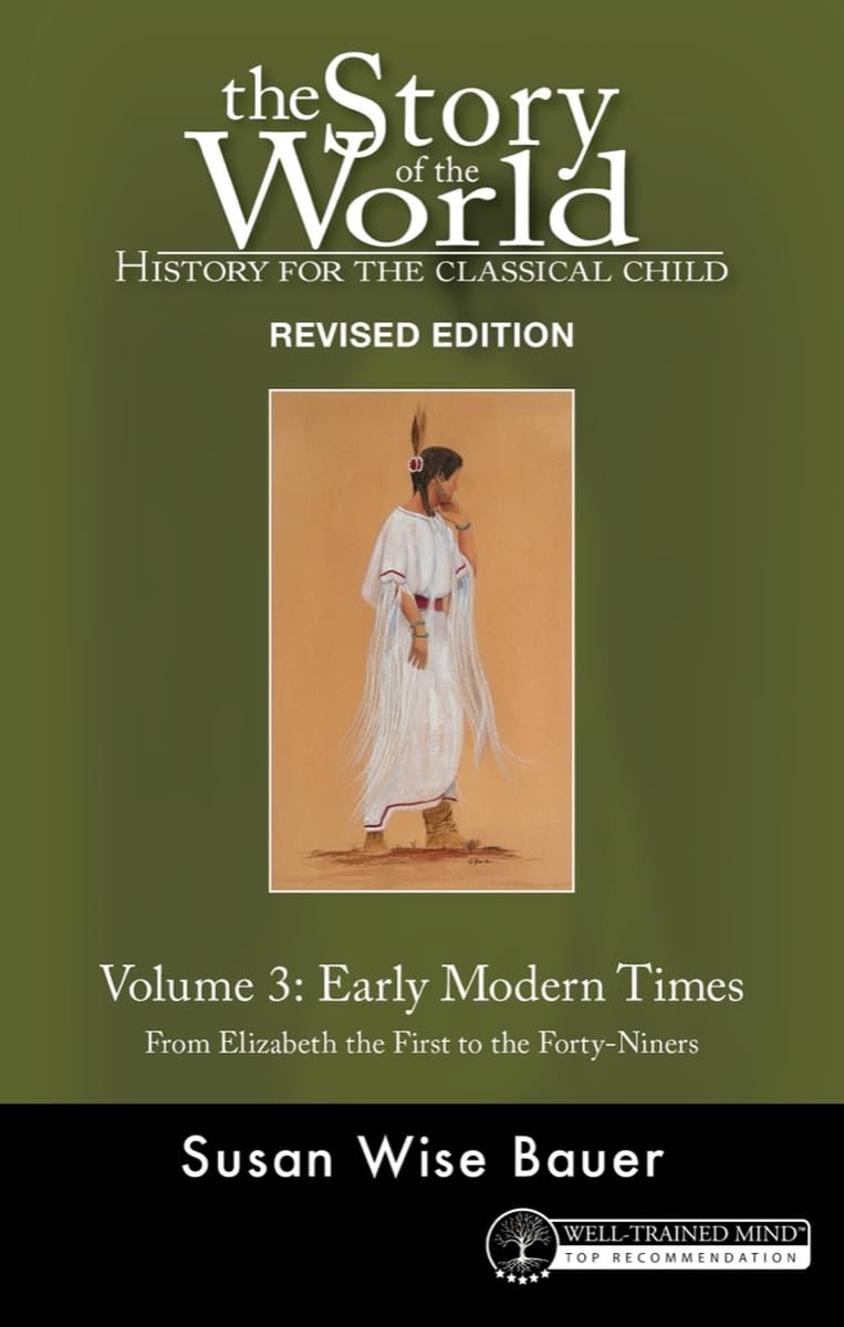 Libro: Story of the World, Vol. 3 Revised Edition: History for the Classical Child: Early Modern Times