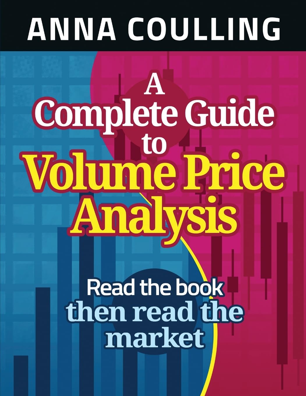 Libro: A Complete Guide To Volume Price Analysis