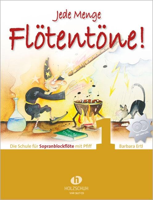 Libro: Jede Menge Flötentöne 1 mit 2-CDs: Die Schule für Sopranblockflöte mit Pfiff mit 2-CDs