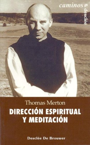 Libro: Dirección espiritual y meditación (Caminos)