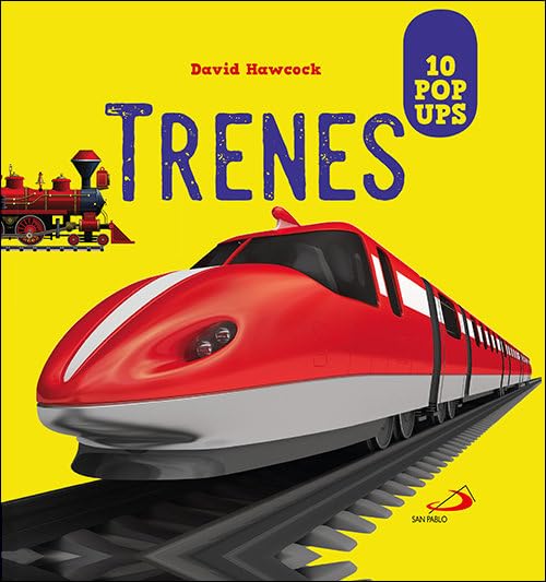 Libro: Trenes. POP UPS: 10 pop ups (Aprender, jugar y descubrir)