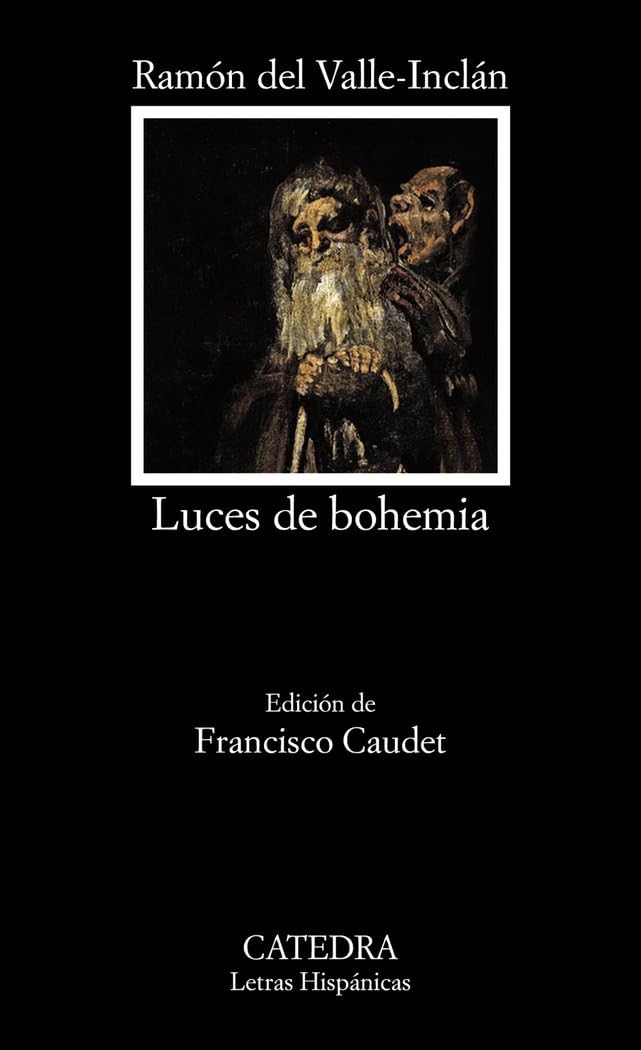 Libro: Luces de bohemia (Letras Hispánicas)