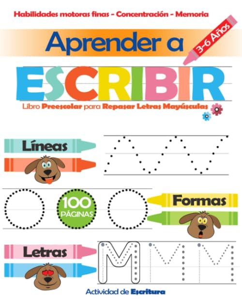 Libro: Aprender a Escribir: Libro Preescolar para Repasar Letras Mayúsculas 3-6 Años: Actividad de Escritura (Spanish Edition)