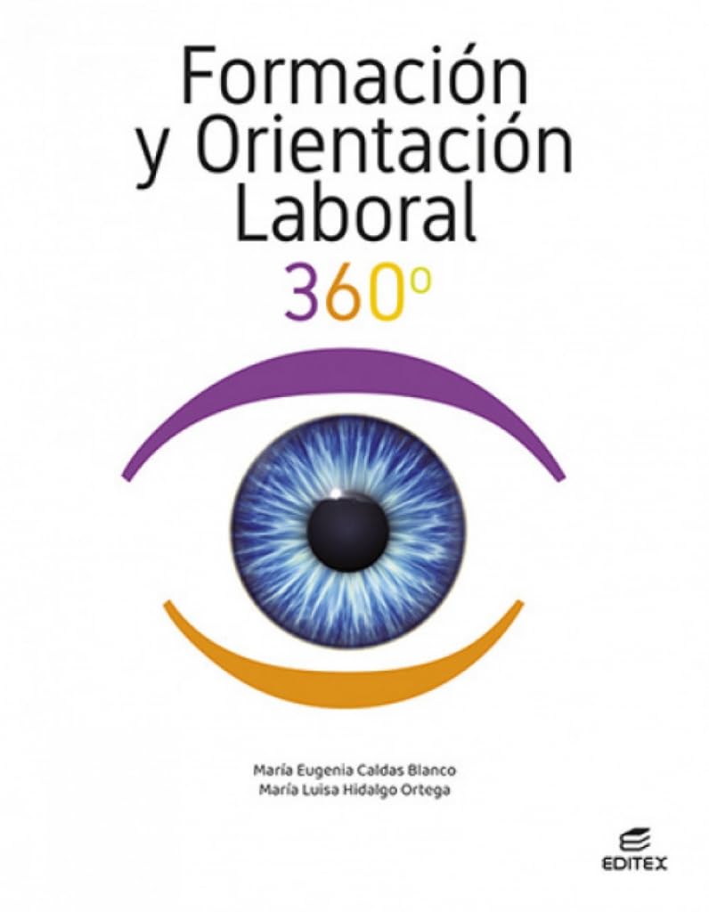 Libro: Formación y orientación laboral 360° (Ciclos Formativos)