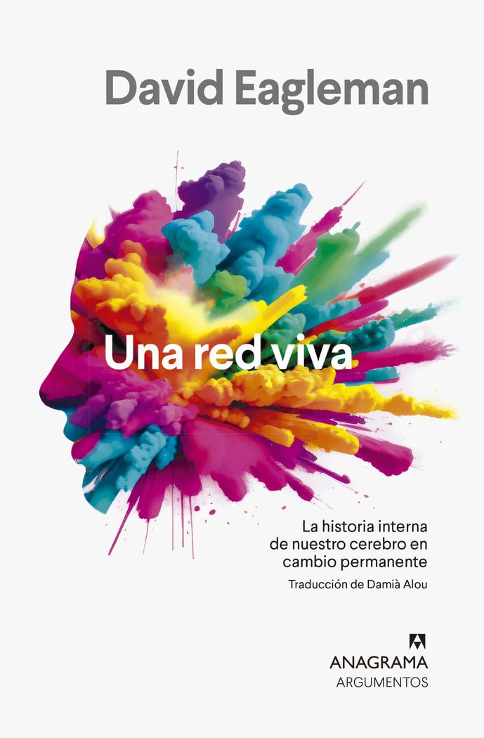 Libro: Una red viva: La historia interna de nuestro cerebro (Spanish Edition)